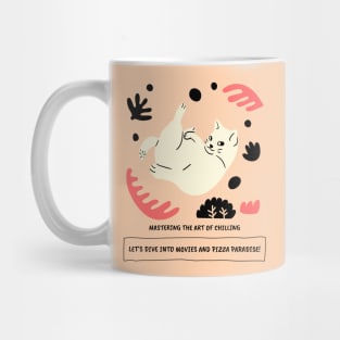 Mastering the art of chilling, funny cat Mug